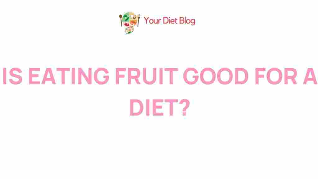 fruit-in-diet-benefits