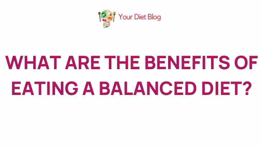 benefits-of-eating-a-balanced-diet