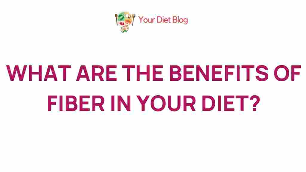 benefits-of-fiber-diet