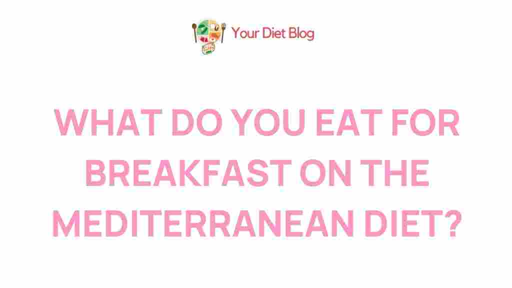 mediterranean-diet-breakfast-options