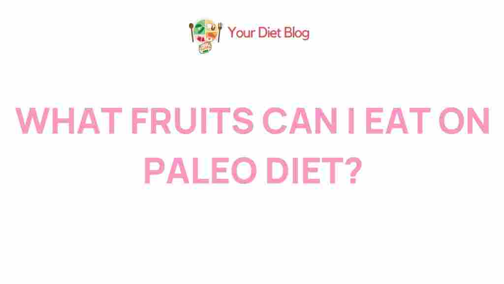 best-fruits-for-paleo-diet