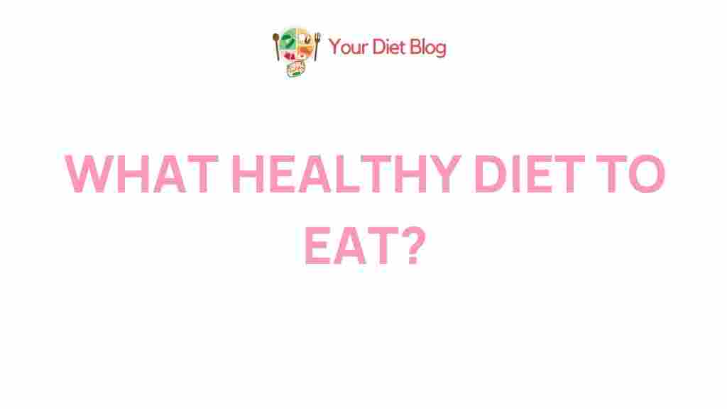 /healthy-diet-options