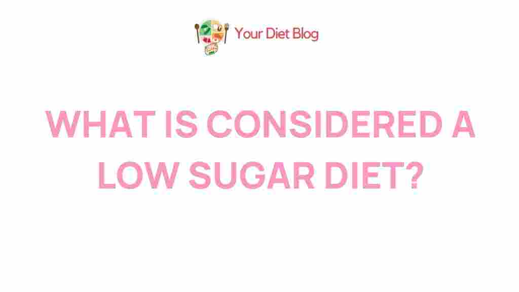 low-sugar-diet-secrets