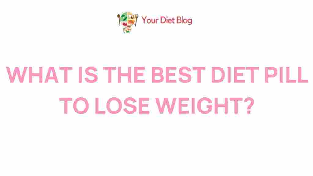 best-diet-pills-for-weight-loss