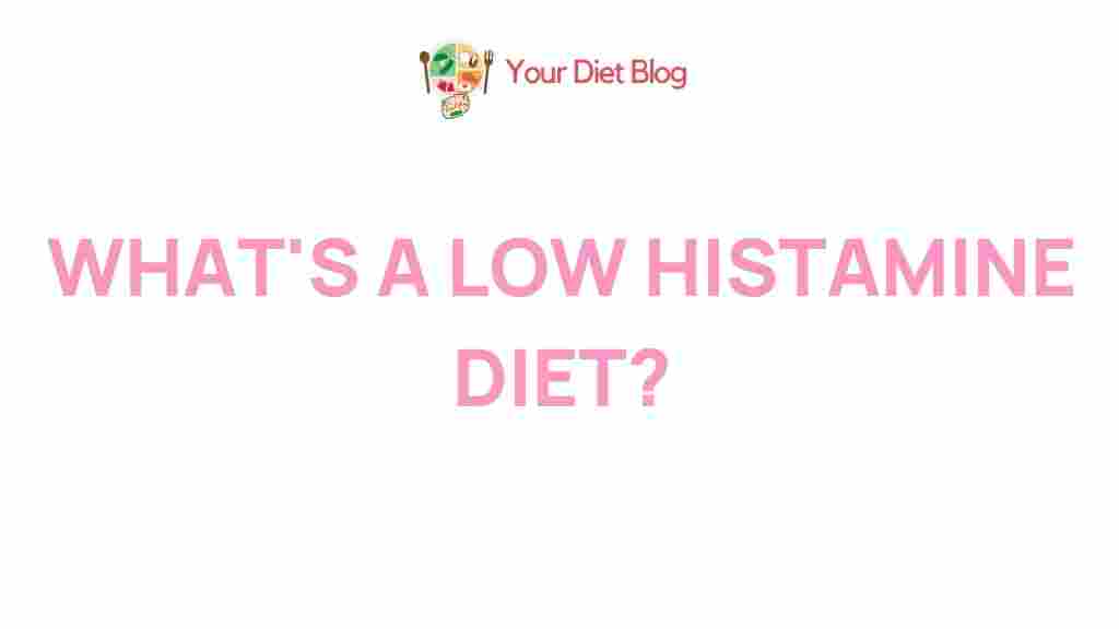 low-histamine-diet-mystery