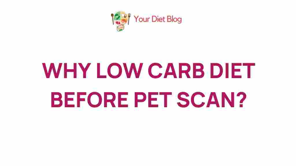 low-carb-diet-before-pet-scan